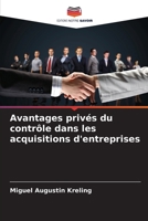 Avantages privés du contrôle dans les acquisitions d'entreprises (French Edition) 6139757770 Book Cover