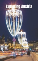 Exploring Austria: An Off-the-Beaten-Path Guide to Unique Experiences B0C524BQ7G Book Cover