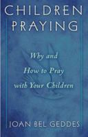Children Praying 1893732045 Book Cover