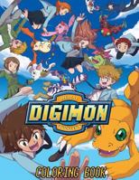 Digimon Coloring Book: Coloring Book for Kids and Adults with Fun, Easy, and Relaxing Coloring Pages 1985346419 Book Cover