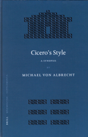 Cicero's Style: A Synopsis (Mnemosyne, Bibliotheca Classica Batava Supplementum) 9004129618 Book Cover