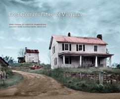Lost Communities of Virginia 0974270733 Book Cover