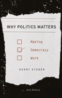 Why Politics Matters: Making Democracy Work 1403997403 Book Cover