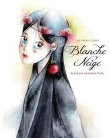 Blanche Neige 1533356556 Book Cover