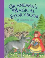 Grandma's Magical Storybook 1445404176 Book Cover