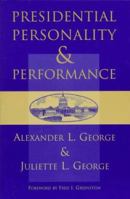 Presidential Personality And Performance 0813325919 Book Cover