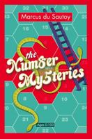 The Number Mysteries: A Mathematical Odyssey Through Everyday Life 0230113842 Book Cover