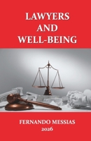 LAWYERS AND WELL-BEING 9363546918 Book Cover