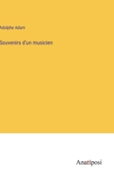 Souvenirs d'un musicien (French Edition) 9356893713 Book Cover