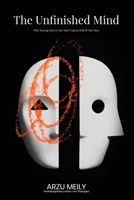 The Unfinished Mind 1764600711 Book Cover