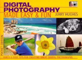 Digital Photography Made Easy & Fun 0963434853 Book Cover