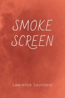 Smoke Screen 1616466006 Book Cover