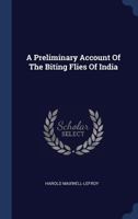 A Preliminary Account of the Biting Flies of India 134057456X Book Cover