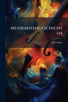... Musikantengeschichten: Bd. 1: Musikanten... 1272853101 Book Cover