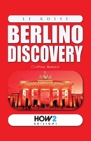BERLINO DISCOVERY: Guida Turistica (HOW2 Edizioni) null Book Cover