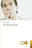 The Secrets of Life 6137974138 Book Cover