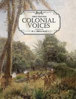 Colonial Voices 162661685X Book Cover