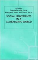 Social Movements in A Globalizing World