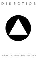 DIRECTION: A Multi-Purpose Framework for Humans Living in the 21 Century B08GFD9NW9 Book Cover