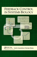 Feedback Control in Systems Biology 0367382261 Book Cover