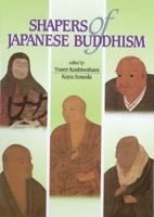 Shapers of Japanese Buddhism 4333016304 Book Cover