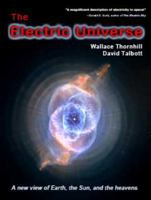 The Electric Universe 0977285138 Book Cover