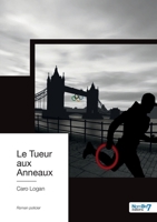 Le Tueur aux Anneaux 2381530355 Book Cover