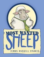 Most Wanted Sheep 1480818593 Book Cover