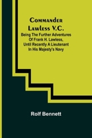 Commander Lawless V.C. 9355753047 Book Cover