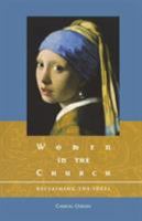 Women in the Church: Reclaiming the Ideal 0891120211 Book Cover