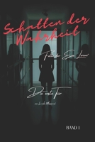 Schatten der Wahrheit - Die erste Tür: Fälle der Eva Lorenz (Schatten der Wahrheit - Fälle der Eva Lorenz) (German Edition) B0FDWJ9WD7 Book Cover