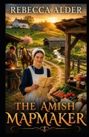THE AMISH MAPMAKER B0HBYT3J7V Book Cover