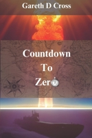 Countdown To Zero B0DGV687G1 Book Cover