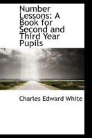 Number Lessons a Book for Second and Third Year Pupils 1103447424 Book Cover