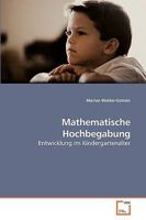 Mathematische Hochbegabung: Entwicklung im Kindergartenalter 363923202X Book Cover