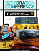Restoration Conference 1300164808 Book Cover