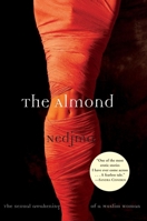 The Almond: The Sexual Awakening of a Muslim Woman 0802142613 Book Cover