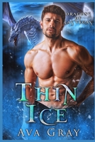 Thin Ice B091CL5FT9 Book Cover