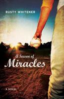A Season of Miracles 0825441919 Book Cover