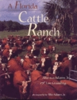 A Florida Cattle Ranch 1561641596 Book Cover