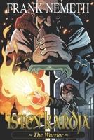 ISTEN KARDJA: The Warrior (The Sword of God Saga) 1738937720 Book Cover