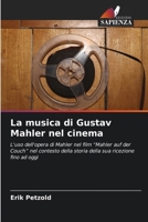 La musica di Gustav Mahler nel cinema (Italian Edition) 620965388X Book Cover