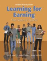 Learning for Earning: Your Route to Success/Student Activity Guide 159070553X Book Cover