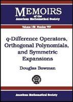 Q-Difference Operators, Orthogonal Polynomials, and Symmetric Expansions 082182774X Book Cover
