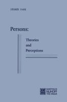 Persons: Theories and Perceptions 9401502862 Book Cover