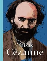 This is Cézanne 1780674783 Book Cover