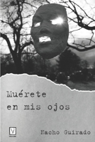 MUERETE EN MIS OJOS (VARIOS) B08RT2QWM9 Book Cover