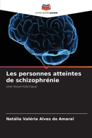 Les personnes atteintes de schizophrénie (French Edition) 6208089751 Book Cover