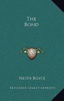 The Bond 1021314803 Book Cover