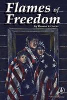 Flames of Freedom (Cover-to-Cover Chapter Books: American Revolution) 0789150794 Book Cover
